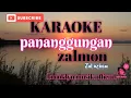 Download Lagu Panangguangan zalmon karaoke cipt Zul azham