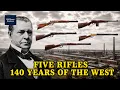 Winchester The Rifles That Built America