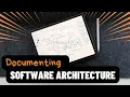 Mastering Software Architecture Documentation 4 Techniques You Need to Know