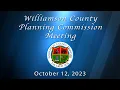 Williamson County Planning Commission Meeting - October 12 2023
