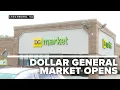 Dollar General Market opens bringing fresh produce and new jobs