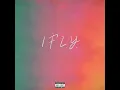 I.F.L.Y. - Bazzi
