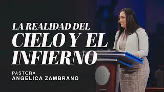la realidad del cielo y el infierno pastora angelica zambrano 10 17 2021