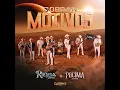 Sobran Motivos - Conjunto Rienda Real & La Pocima Norteña