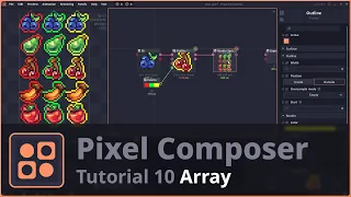 Pixel Composer Tutorial 10 Array