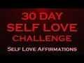 Download Lagu 30 Day SELF LOVE Challenge ~ I love Myself Affirmations