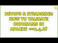 DevOps SysAdmins How to validate dhparams in apache 2 4 6