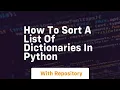 how to sort a list of dictionaries in python