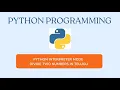 Python Divide two number in Interpreter Mode explained in Telugu
