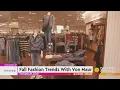 Fall Fashion Trends With Von Maur