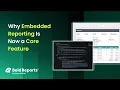 Why Embedded Reporting Is Now a Core Feature