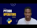 Operators In Python Comparison Logical Membership Python Tutorial for Beginners