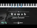 Download Lagu Rumah - Salma Salsabil (KARAOKE PIANO - MALE KEY)