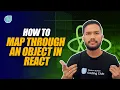 How to Map through an Object in React Coding Monks Newton School
