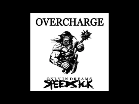 Download MP3 OVERCHARGE - Only in dreams (Anti-Cimex Cover)