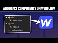 How To Add REACT Components To Your Webflow Website Full Tutorial