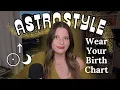 AstroStyle Embody Your Birth Chart Through Fashion