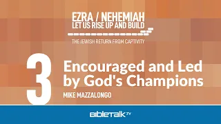Encouraged and Led by God's Champions