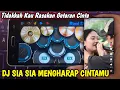 Download Lagu DJ TIDAKKAH KAU RASAKAN GETARAN CINTA - SIA SIA MENGHARAP CINTAMU | REAL DRUM COVER