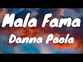 Download Lagu Mala Fama - Danna Paola (Lyrics)