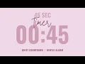45 Second Quiet Countdown Timer Gentle Alarm Aesthetic Pastel Pink
