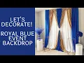 Elegant Royal Blue Wedding Backdrop Quick DIY Setup