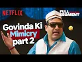 Download Lagu Krushna Abhishek's ICONIC Govinda Mimicry left everyone LAUGHING🤣ft. Karisma \u0026 Kareena Kapoor