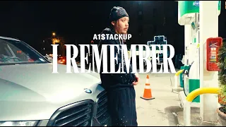 A1$tackUp - I REMEMBER