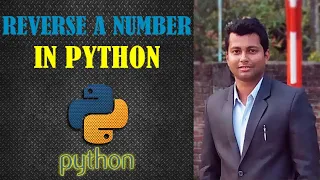Reverse A Number in Python Python Programming While Loop in Python