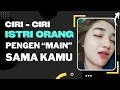Download Lagu Ciri Istri Orang Pengen Main Sama Kamu