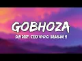 Download Lagu Sam Deep, Stixx, Nvcho - Gobhoza (Lyrics) ft. Babalwa M