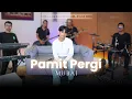 Lagu Mubai - Pamit Pergi (Official Music Video)