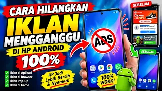 IKLAN MUNCUL TERUS? 😱 Begini Cara Menghilangkan Iklan Mengganggu di HP Android!