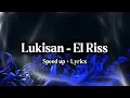 Download Lagu Lukisan - El Riss (Speed up + Lyrics)