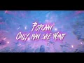 PopCaan - Only man she want. Sped Up