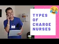 Types of Charge Nurses FUNNY