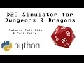 DnD D20 Dice Simulator in Python