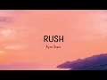 Ayra Starr - Rush (Lyrics)