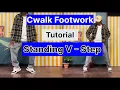 Easiest footwork in Cwalk Cwalk tutorial V step variation