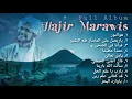 Download Lagu HAJIR MARAWIS FULL ALBUM 2021 | HD Audio