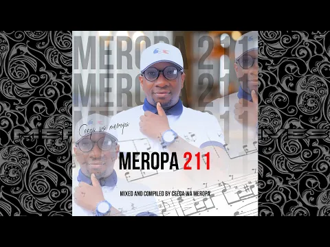 Download MP3 Ceega - Meropa 211 (Music Whispers Secrets To The Heart)