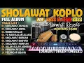 Lagu SHOLAWAT DANGDUT VIRAL 2026 | SHOLAWAT MERDU KOPLO FULL ALBUM PALING POPULER ENAK DIDENGAR