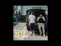 Belly Gang Kushington - WTF Goin' (feat. 21 Savage)