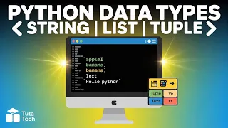 Python Data Types Explained String List Tuple with Examples Python Tutorial for Beginners