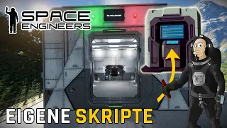 Space Engineers Tutorial - Eigene Skripte schreiben So gehts