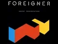 I Want to Know What Love Is (1999 Remaster) - Foreigner