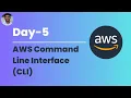 Day-5 AWS CLI Tutorial