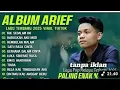 Lagu ARIEF PUTRA FULL ALBUM TERBARU 2025 - REMBULAN MALAM- TAK SEDALAM INI
