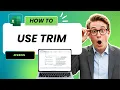 How to Use Trim in Excel Full Guide 2026
