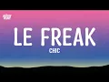 Le Freak - Chic (Lyrics)